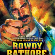 Plot Spoilers for Rowdy Rathore: Bollywood’s Original Action Hero Akshay Kumar Gets ‘Rowdy’ In Bollywood’s Latest Action Drama